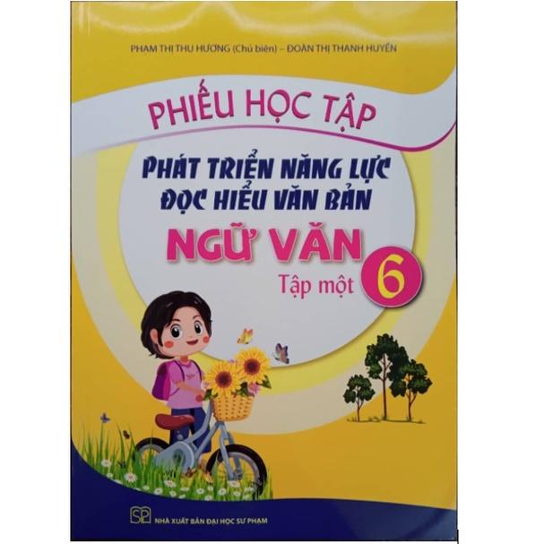 Sách - Combo Phiếu học tập Phát triển năng lực đọc hiểu văn bản Ngữ văn 6 (Tập 1+Tập 2)