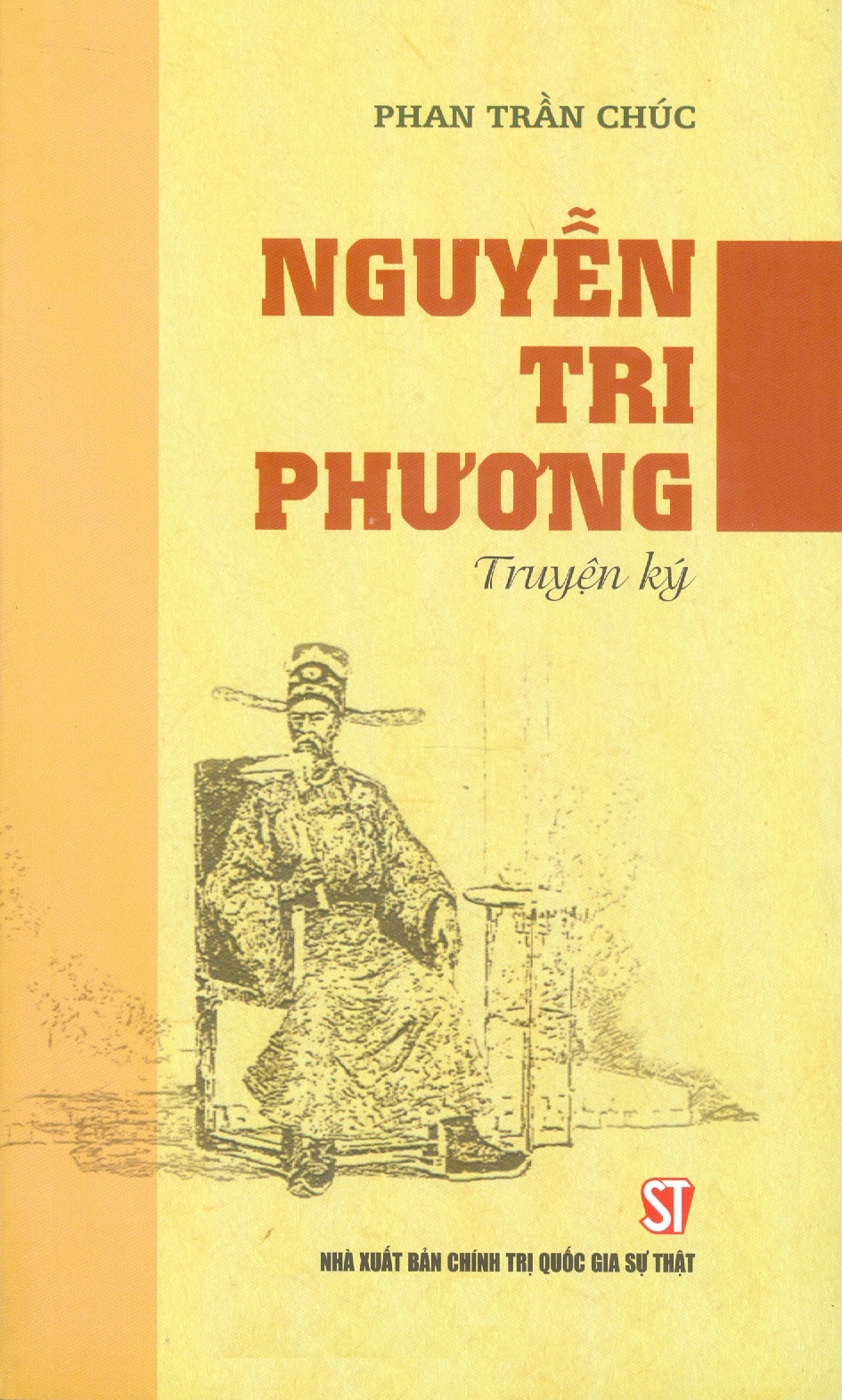 Nguyễn Tri Phương (Truyện ký) - Phan Trần Chúc