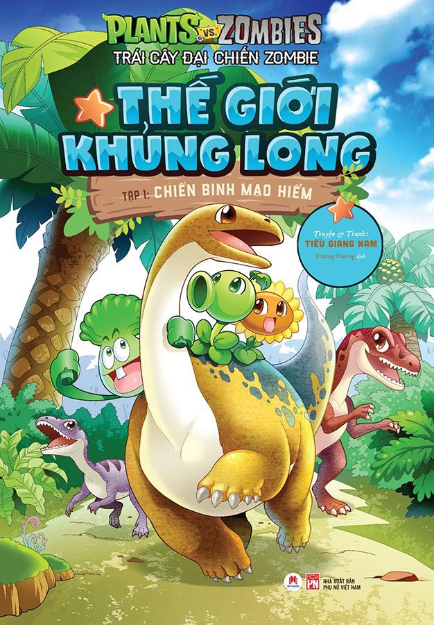 Trái Cây Đại Chiến Zombie - Thế Giới Khủng Long - Tập 1: Chiến Binh Mạo Hiểm