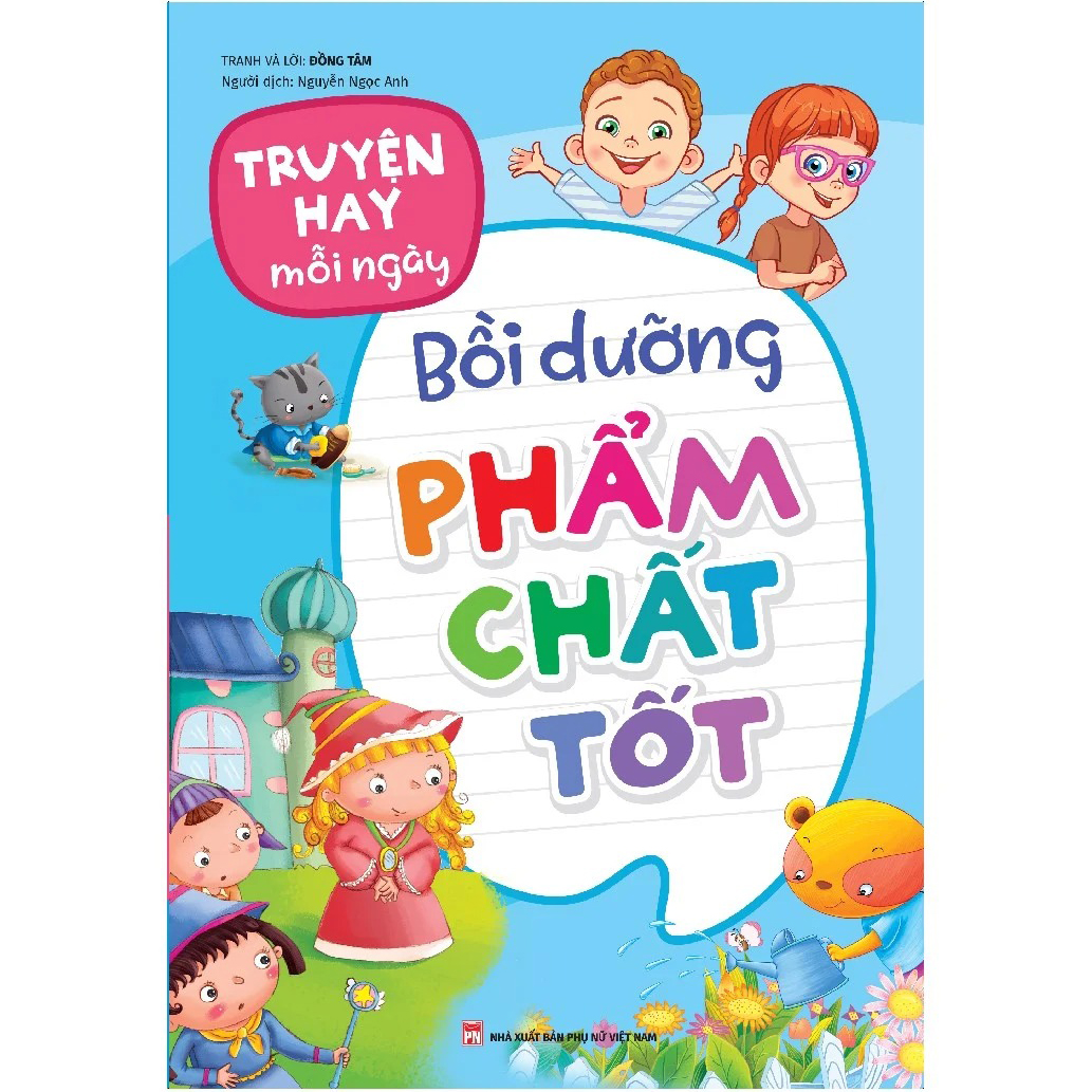 Hình ảnh Truyện Hay Mỗi Ngày - Bồi Dưỡng Phẩm Chất Tốt