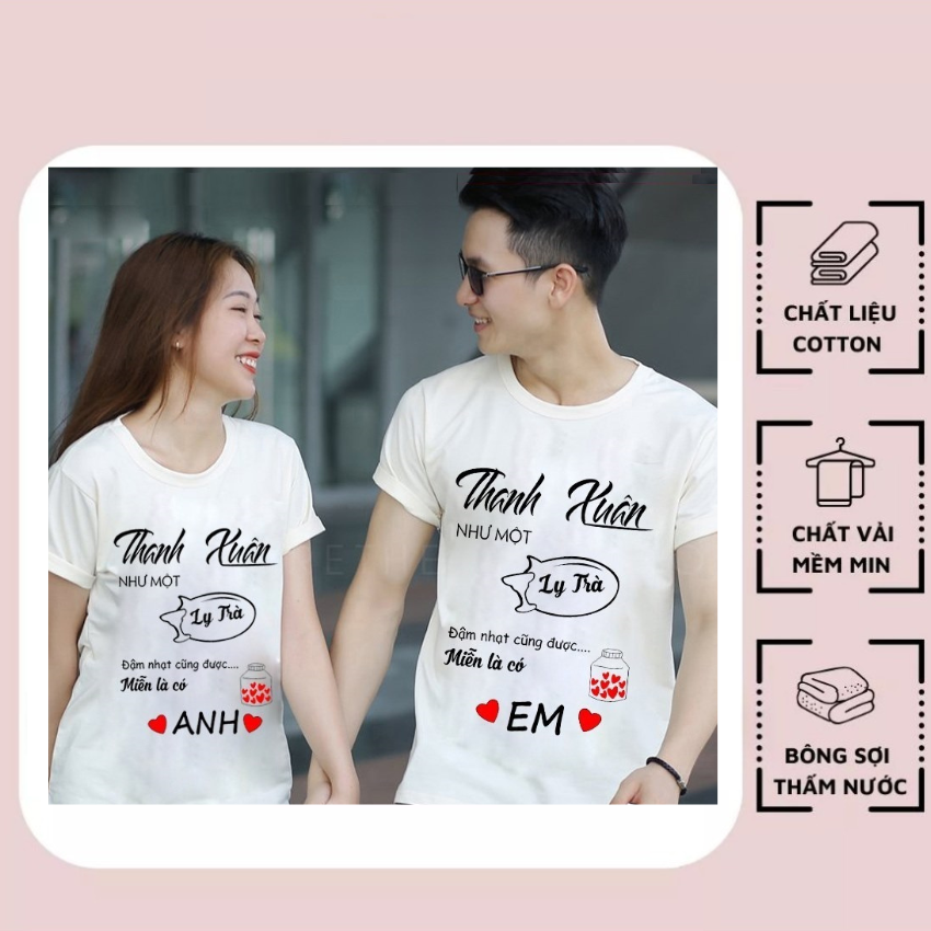 Áo Đôi Đẹp Nam Nữ Mùa Hè TT08, Áo Đôi Với Người Yêu In Thanh Xuân, Vải Cotton Thun