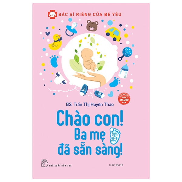 Chào Con! Ba Mẹ Đã Sẵn Sàng 