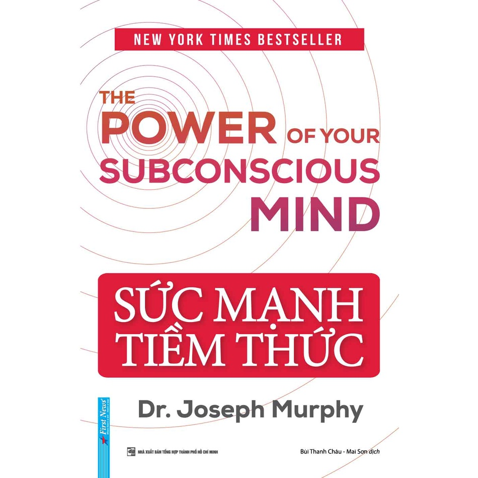 Sức Mạnh Tiềm Thức (Tái Bản 2021) - Joseph Murphyc