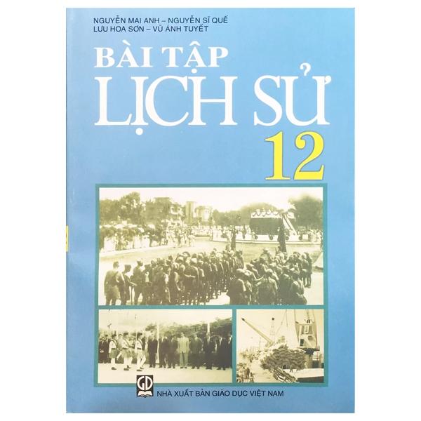 Bài Tập Lịch Sử 12 (2023)