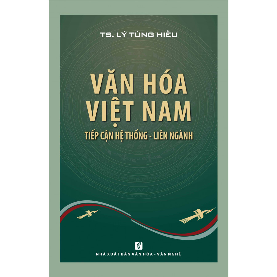 Văn hóa Việt Nam: Tiếp cận hệ thống - liên ngành