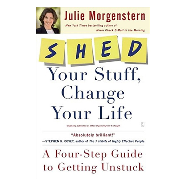 Hình ảnh Shed Your Stuff, Change Your Life: A Four-Step Guide to Getting Unstuck Paperback