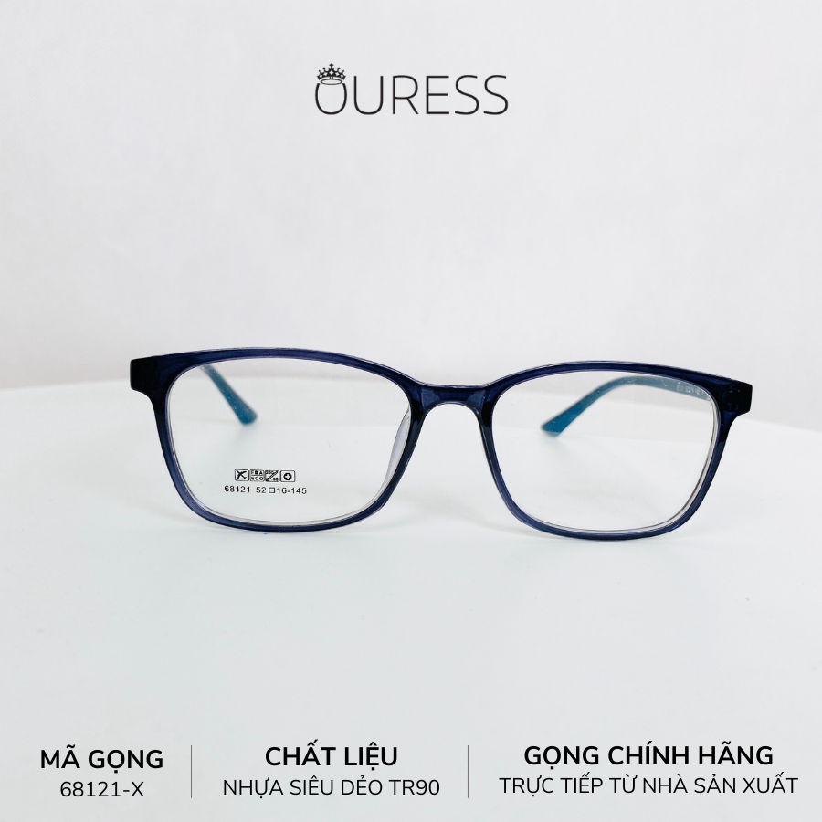 Gọng kính nhựa 68121 thời trang nam nữ siêu nhẹ siêu bền OURESS
