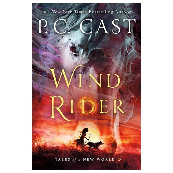 Wind Rider (Tales Of A New World, 3)