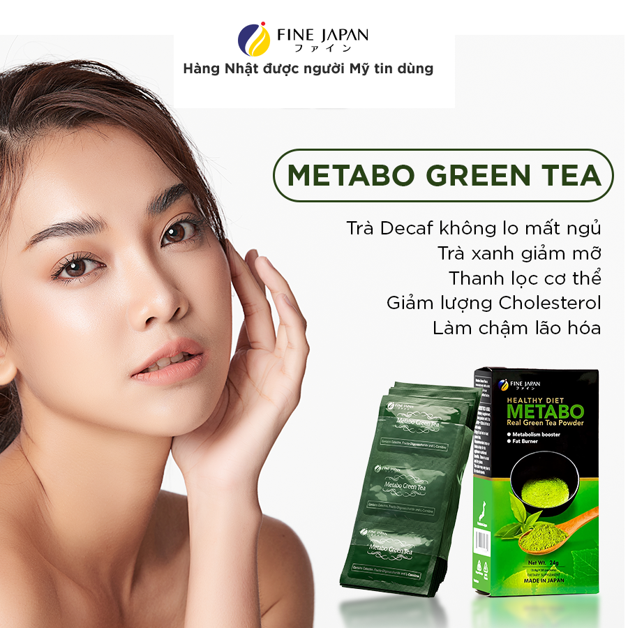 Trà xanh Metabo Green Tea Fine Japan