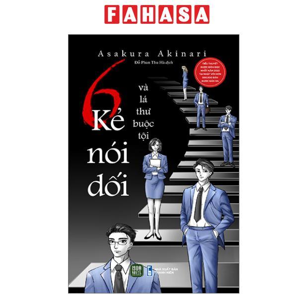 Sách - 6 Kẻ Nói Dối Và Lá Thư Buộc Tội