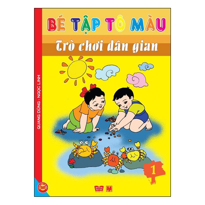 Bé Tập Tô Màu Trò Chơi Dân Gian - Tập 1