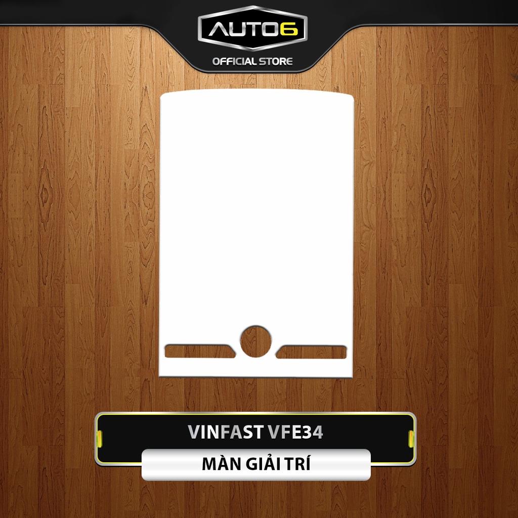 VINFAST VFe34 - Film PPF chống xước nội thất ô tô - AUTO6 &lt;Cam kết chuẩn form xe, chống xước và che mờ các vết xước cũ