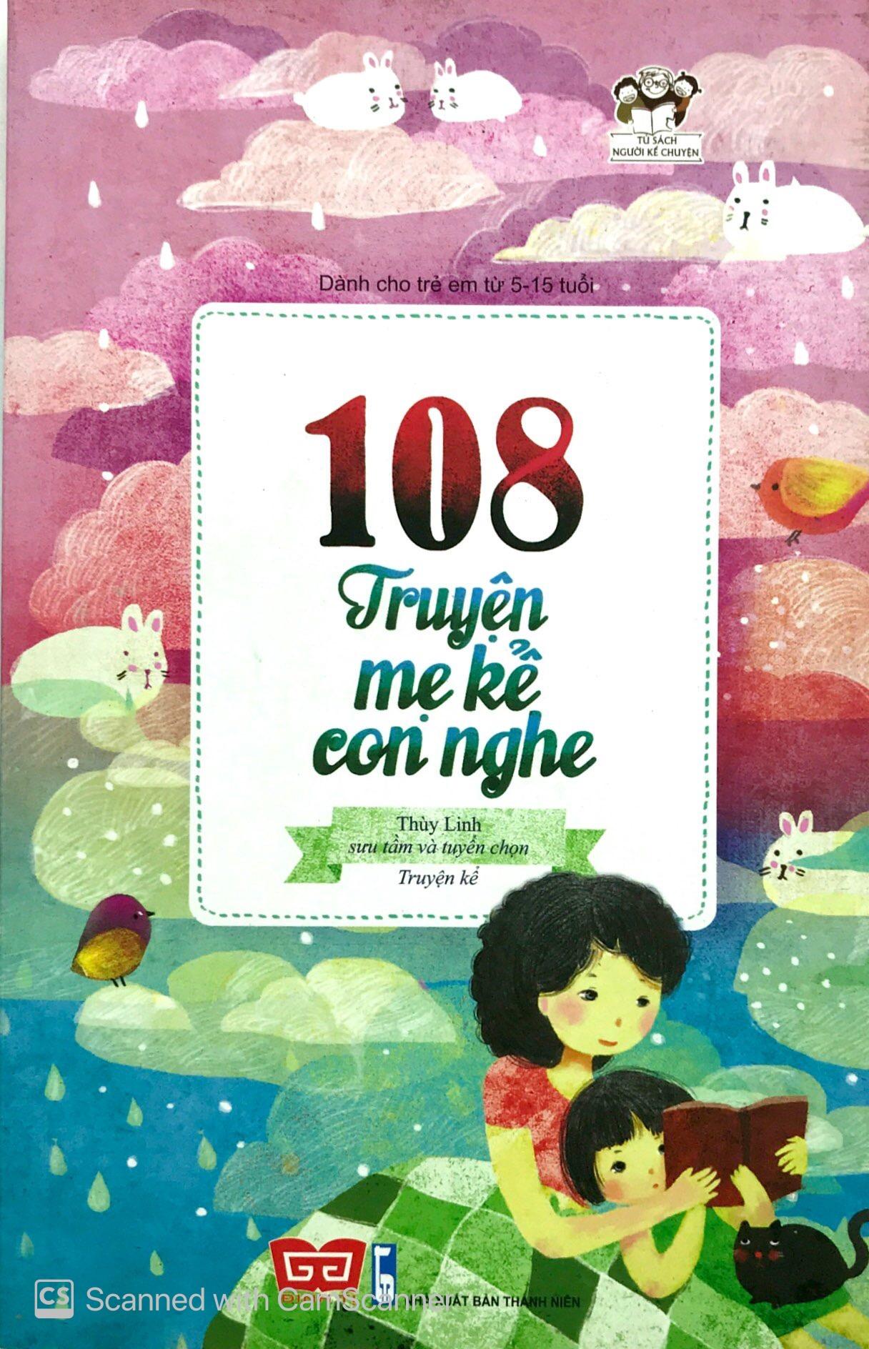 108 Truyện Mẹ Kể Con Nghe (Tái Bản 2018)
