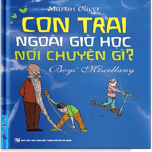 Sách - Con Trai Ngoài Giờ Học Nói Chuyện Gì? - First News