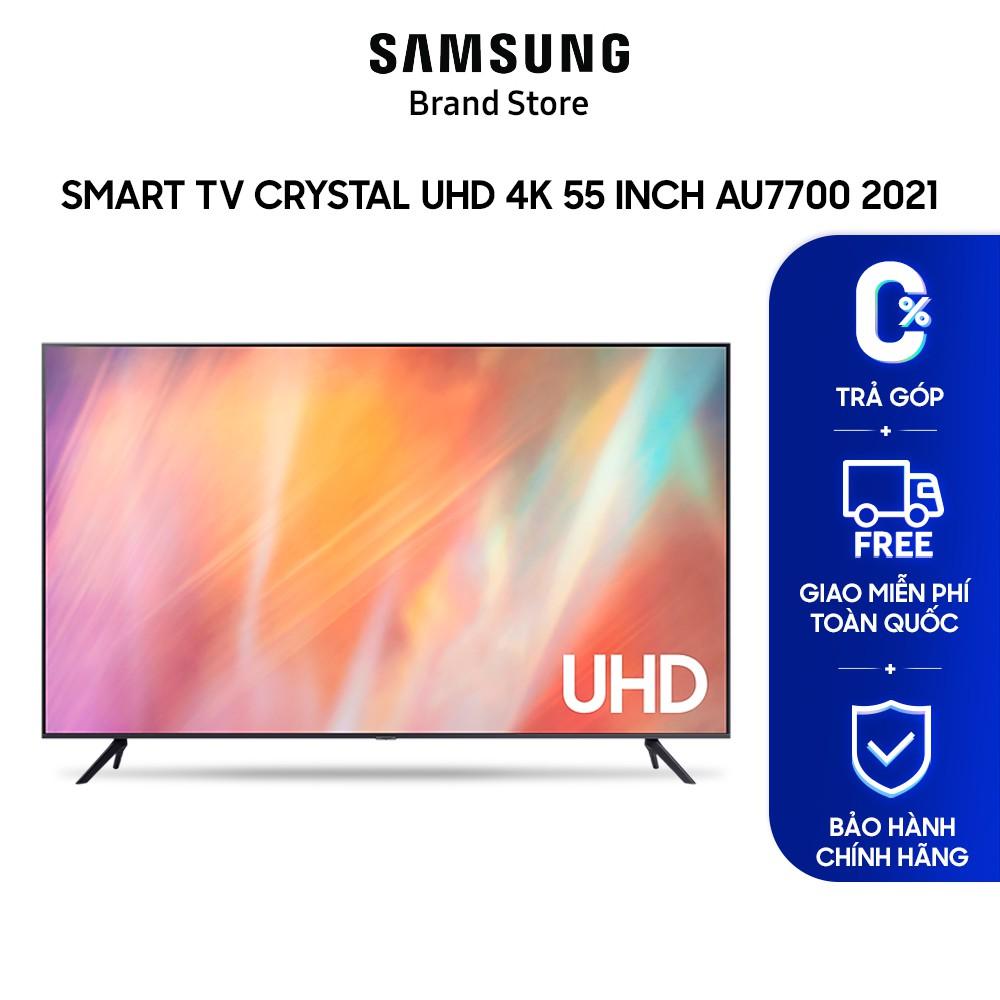 Smart TV Samsung Crystal UHD 4K 55 inch AU7700 2021 - Hàng chính hãng