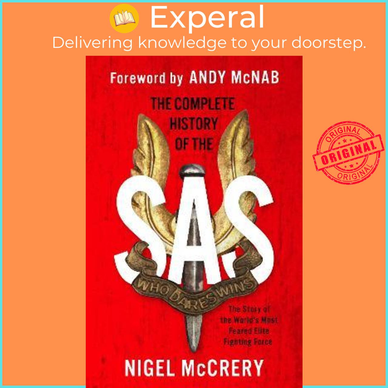 Sách - The Complete History of the SAS : The World's Mo by Nigel McCrery Andy McNab Barry Davies (UK edition, paperback)