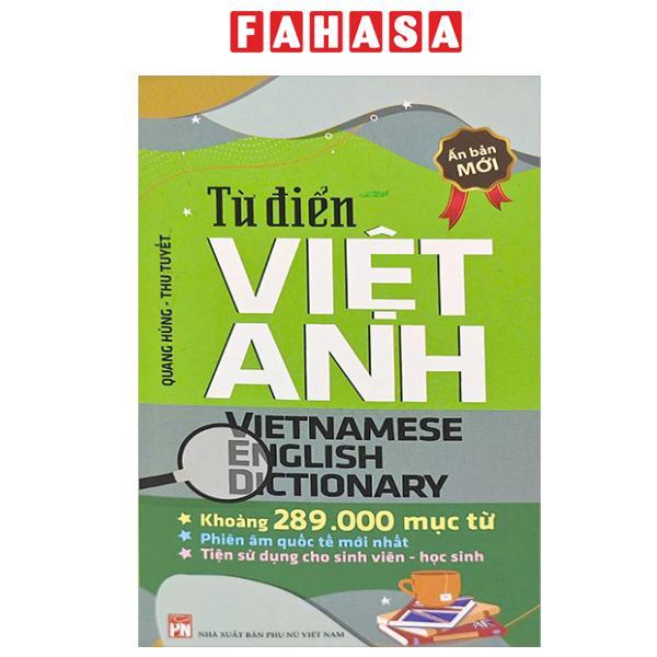 Sách - Từ Điển Việt Anh - Vietnamese English Dictionary (Khoảng 289.000 Mục Từ) - ảnh 2