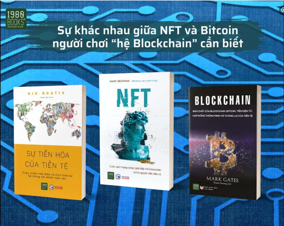 Combo 3 Cuốn: Xu Hướng NFT,  Bitcoin Và Tương Lai Tiền Tệ