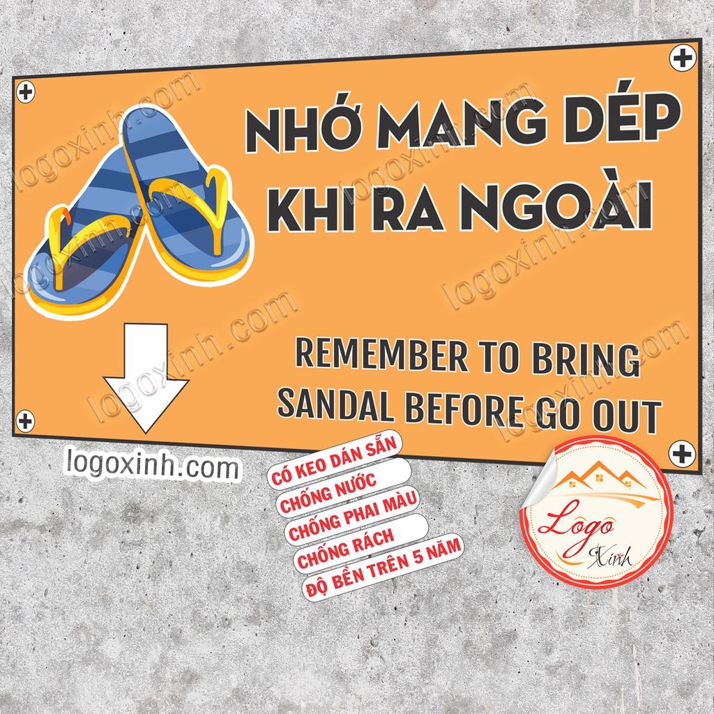 LOGO STICKER TEM DÁN NHẮC NHỞ NHỚ MANG DÉP KHI RA NGOÀI, NHỚ ĐI DÉP- REMEMBER TO BRING OUT SANDAL