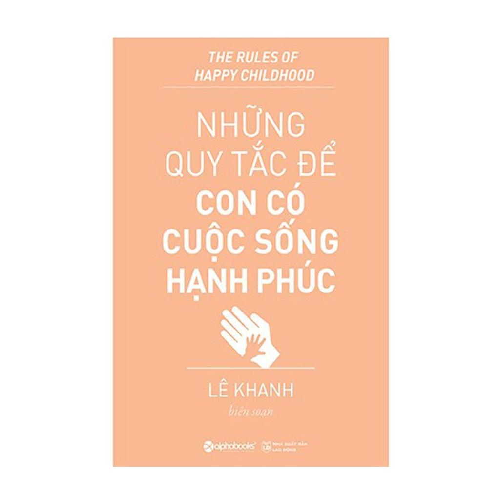 Sách - Những quy tắc để con có cuộc sống hạnh phúc