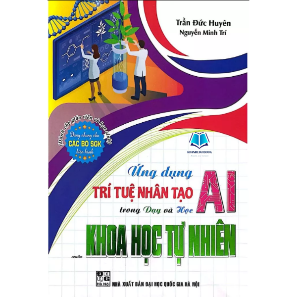 Sách - Ứng Dụng Trí Tuệ Nhân Tạo AI Trong Dạy Và Học Môn Khoa Học Tự Nhiên