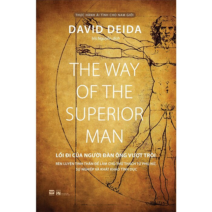 Lối Đi Của Người Đàn Ông Vượt Trội -  David Deida