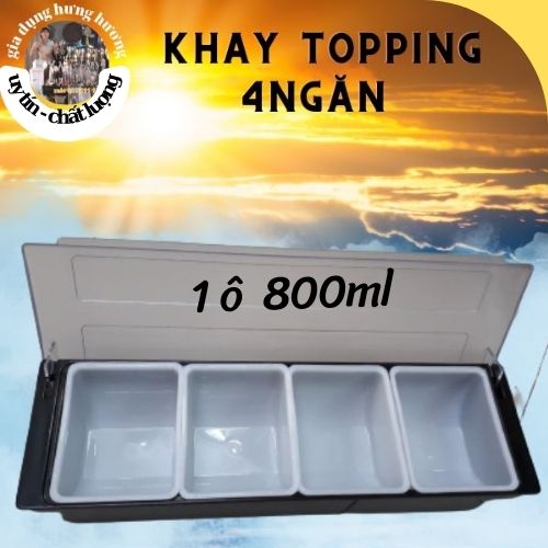 Khay topping 4 ngăn dụng cụ pha chế tổng