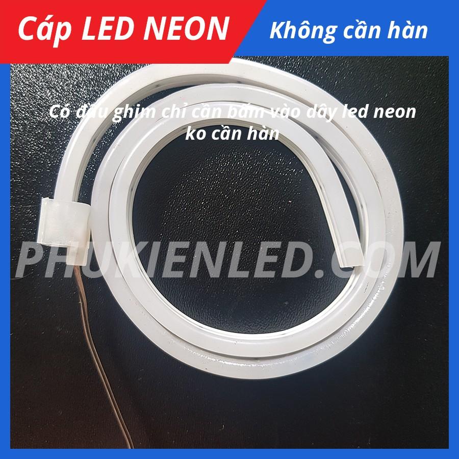 Đầu kết nối Led Neon không cần hàn chỉ cần ghim vô dây led neon