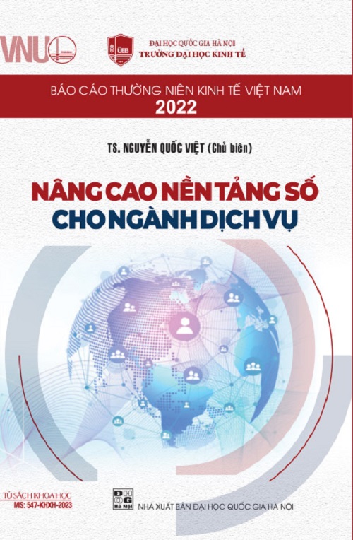 Báo Cáo Thường Niên Kinh Tế Việt Nam 2022 - Nâng Cao Nền Tảng Số Cho Nghành Dịch Vụ