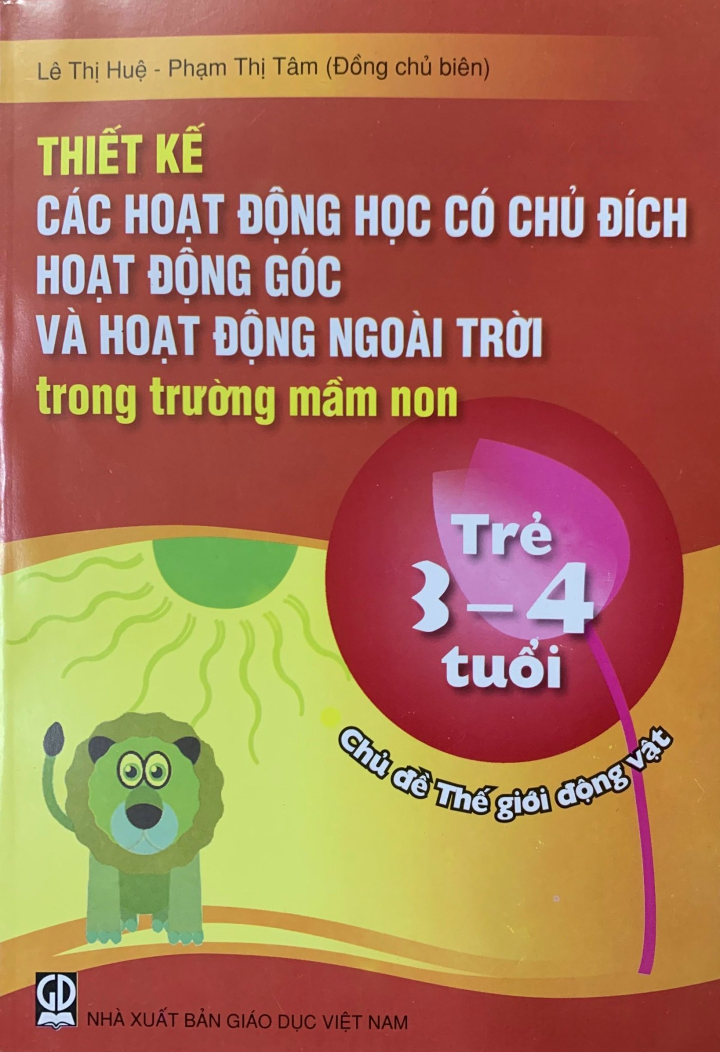 Combo 4 cuốn Thiết kế các hoạt động học có chủ đích ở trẻ 3-4 tuổi (DT)