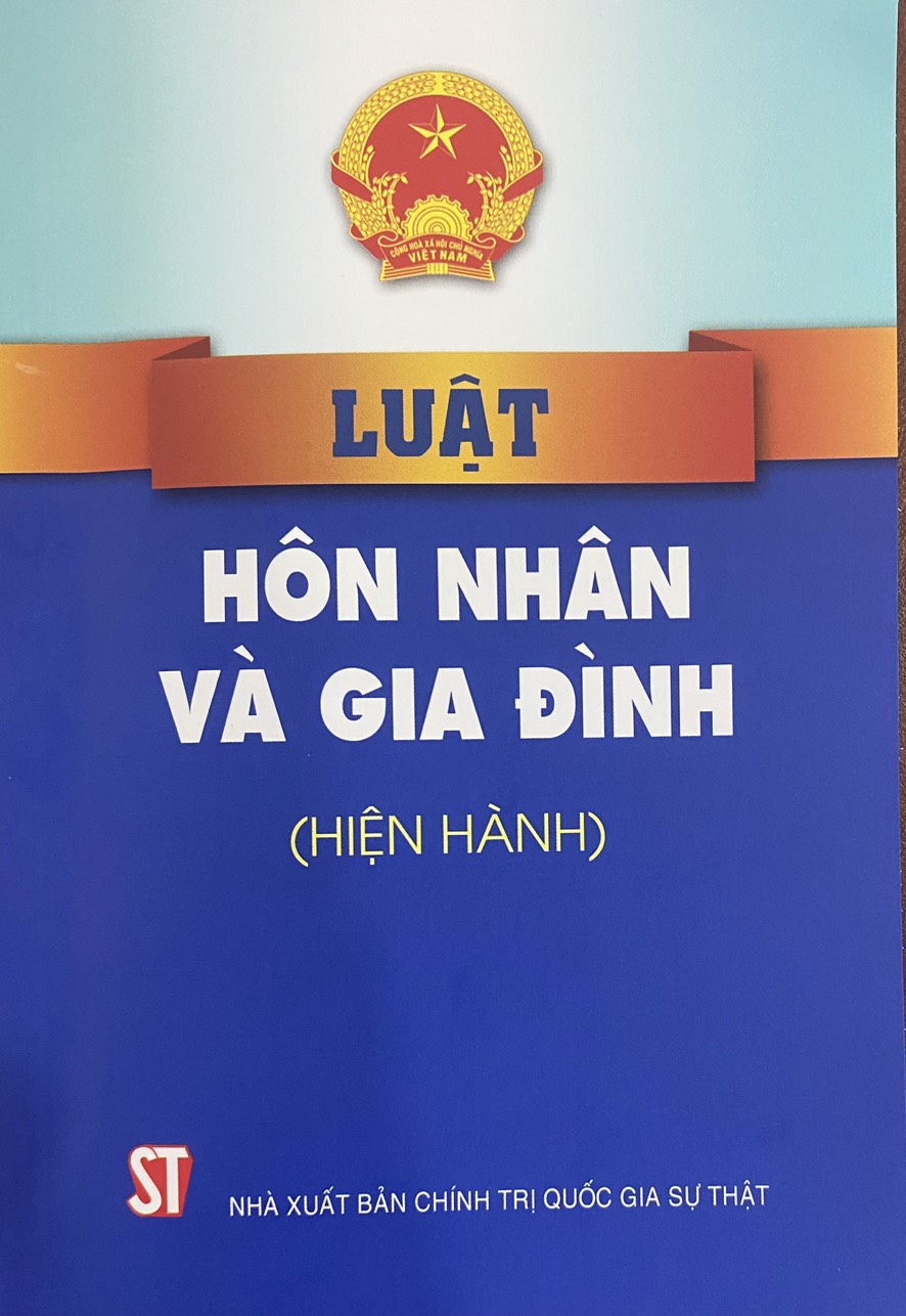 Luật Hôn Nhân và Gia Đình (Hiện hành )