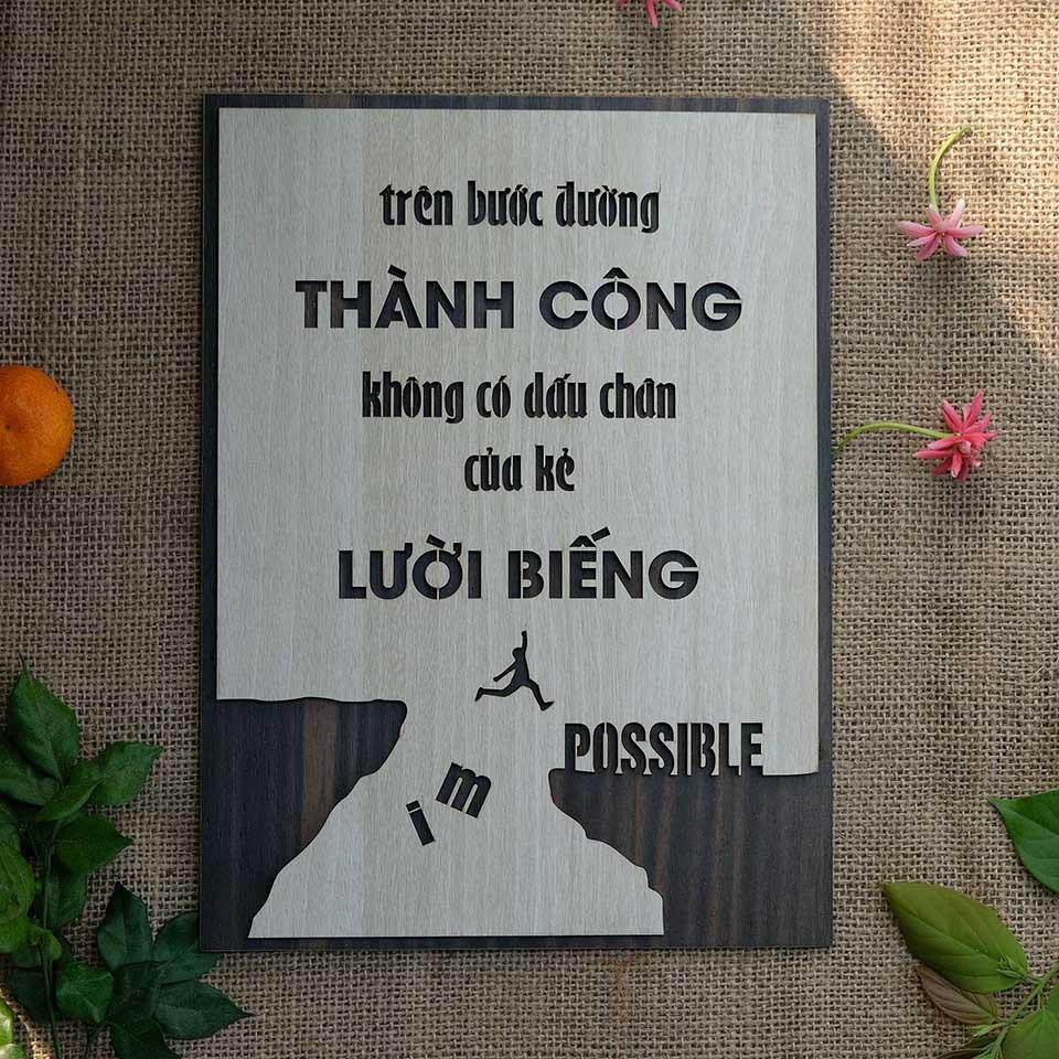 Tranh tạo động lực bằng gỗ - Trên bước đường thành công không có dấu chân của kẻ lười biếng