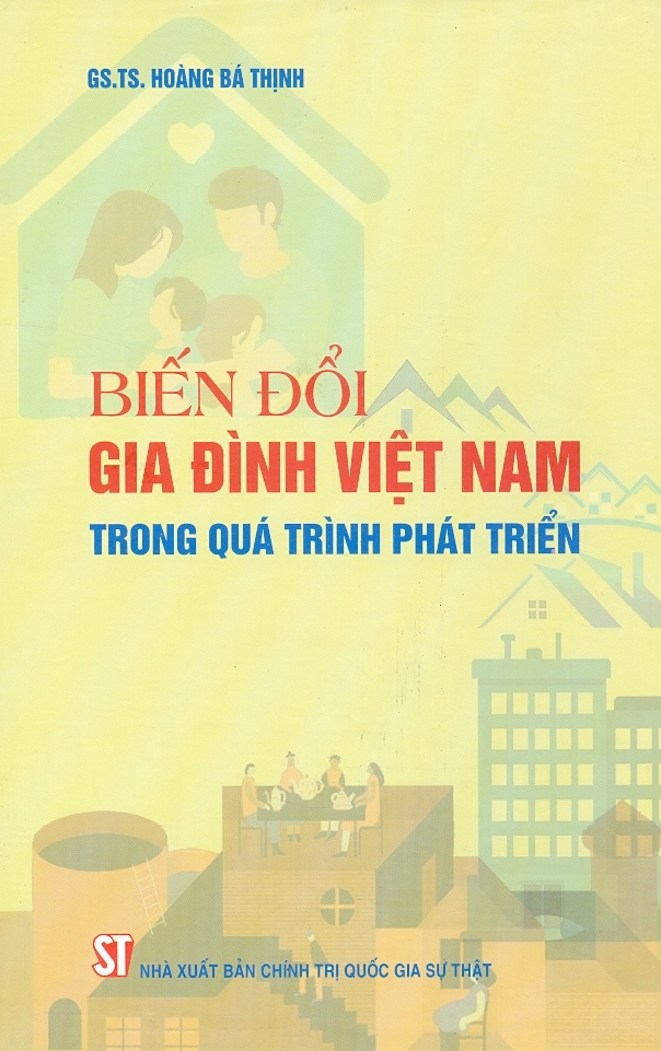 Biến Đổi Gia Đình Việt Nam Trong Quá Trình Phát Triển (Bìa cứng)