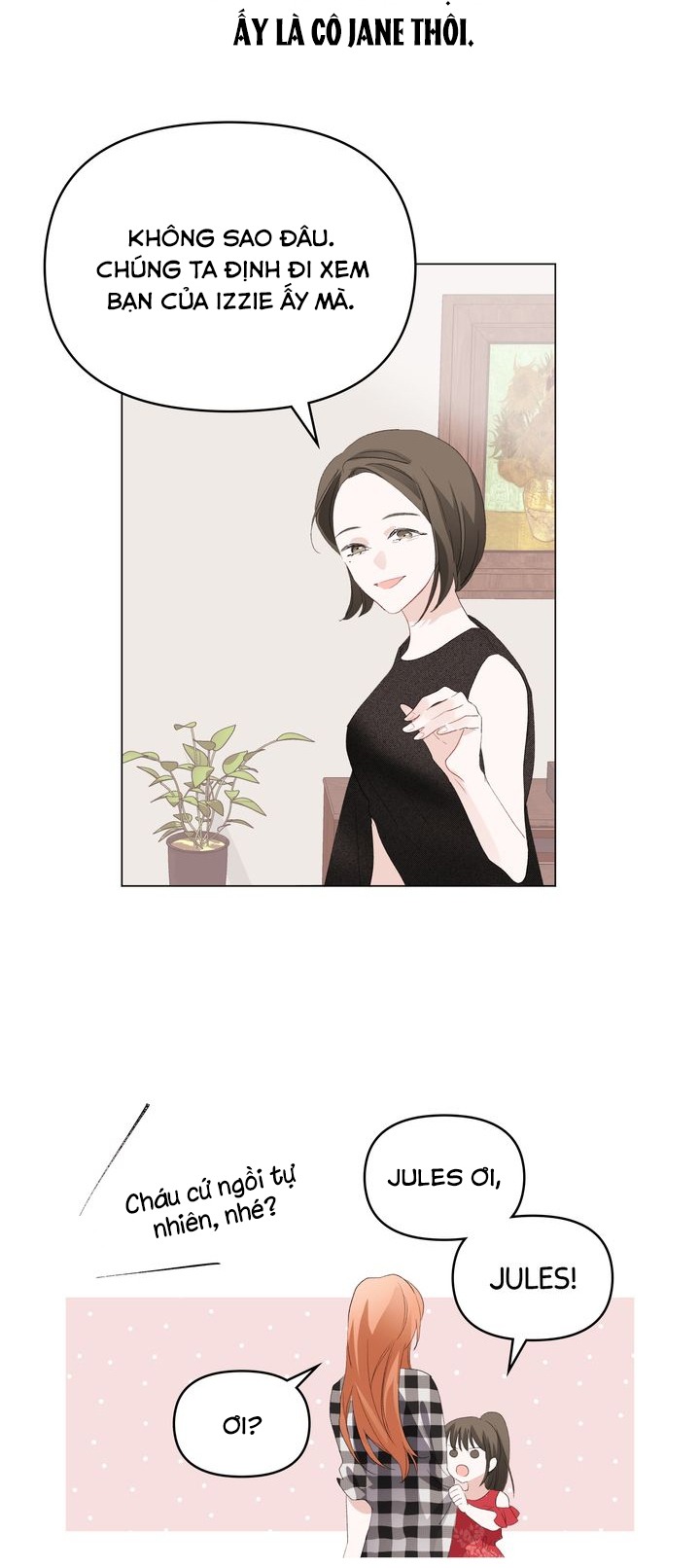 juliet, chúng ta không phải ở kansas đâu! chapter 4 9