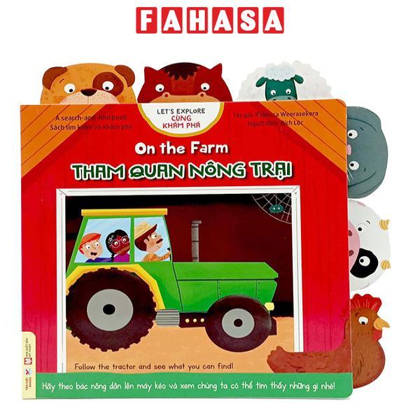 Cùng Khám Phá - Tham Quan Nông Trại - Bìa Cứng