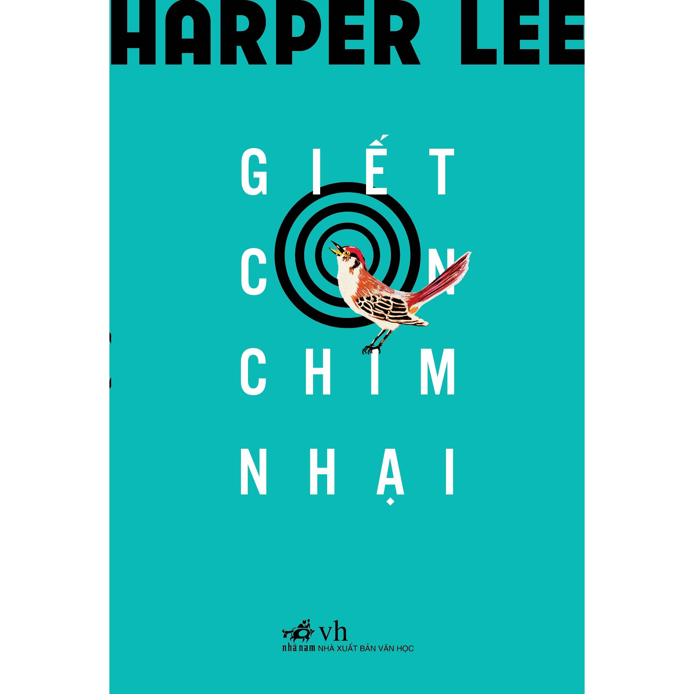 Combo Giết con chim nhại - Hãy đi đặt người canh gác (Harper Lee)