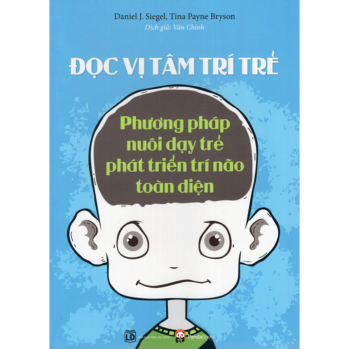 Cuốn Sách Giúp Phát Triển Trí Não Của Trẻ Một Cách Toàn Diện: Đọc Vị Tâm Trí Trẻ