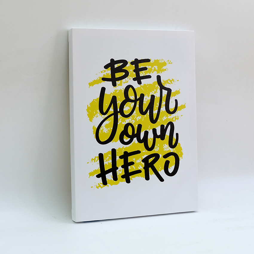 Tranh slogan canvas tạo động lực [trang trí văn phòng] TPE002 Be your own hero Cocopic