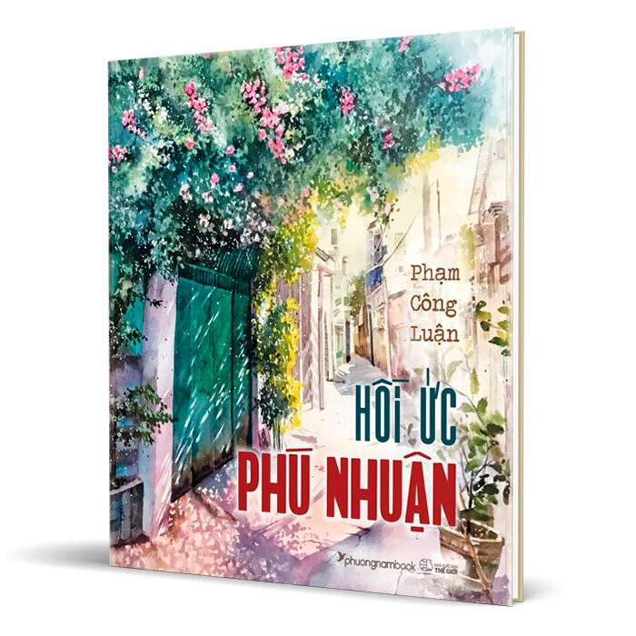 Hồi Ức Phú Nhuận - Phạm Công Luận