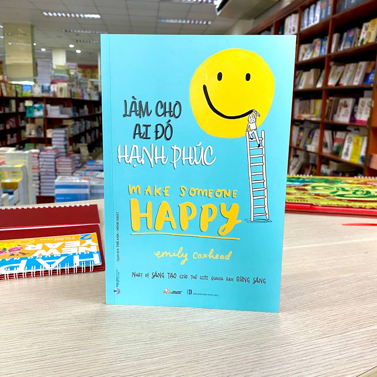 Làm Cho Ai Đó Hạnh Phúc - Vanlangbooks