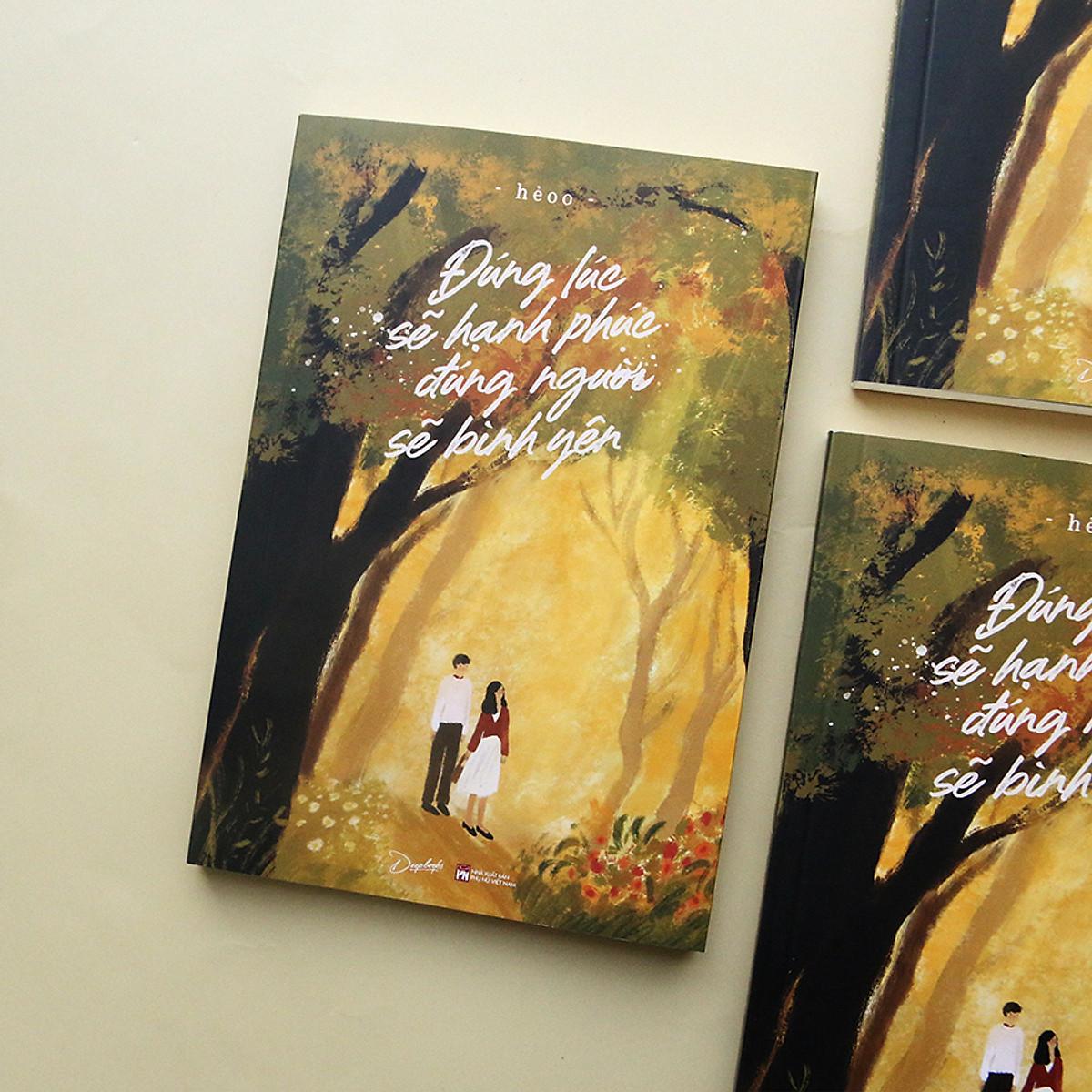 Đúng Lúc Sẽ Hạnh Phúc Đúng Người Sẽ Bình Yên - Bản Quyền