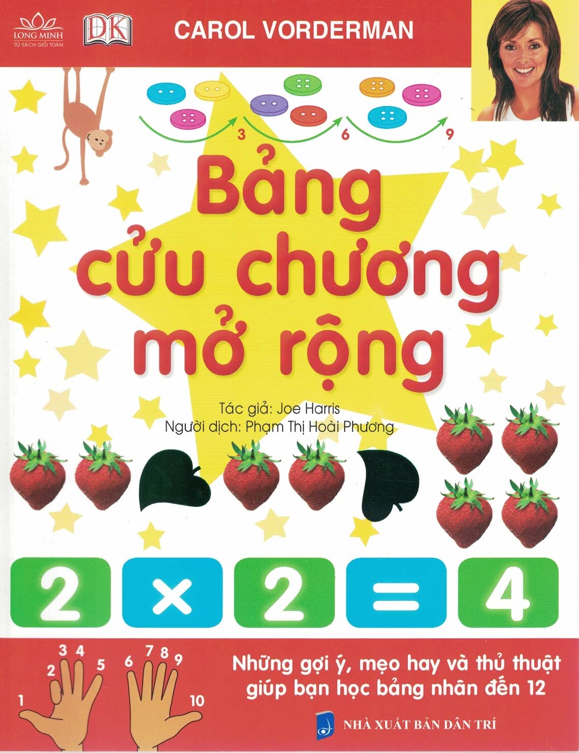 Bảng Cửu Chương Mở Rộng - Những Gợi Ý, Mẹo Hay Và Thủ Thuật Giúp Bạn Học Bảng Nhân Đến 12