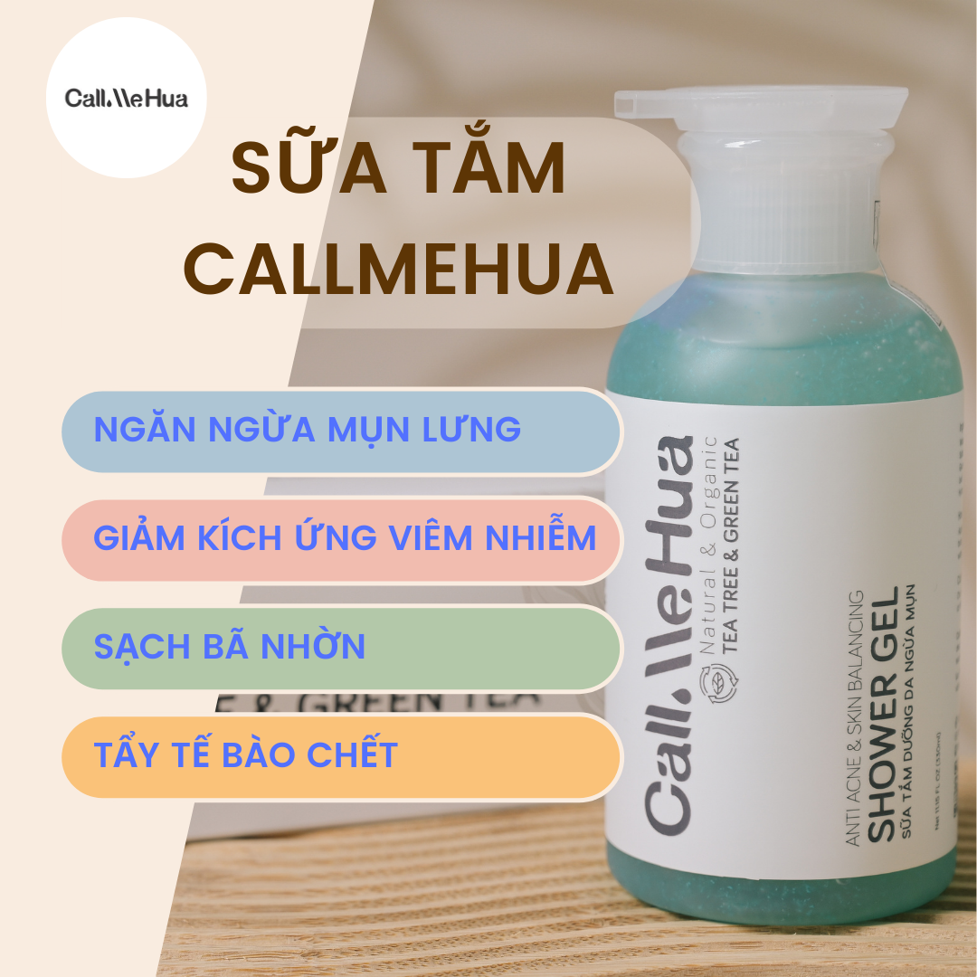 Sữa Tắm Tràm Trà Trị Mụn Lưng CallMeHua