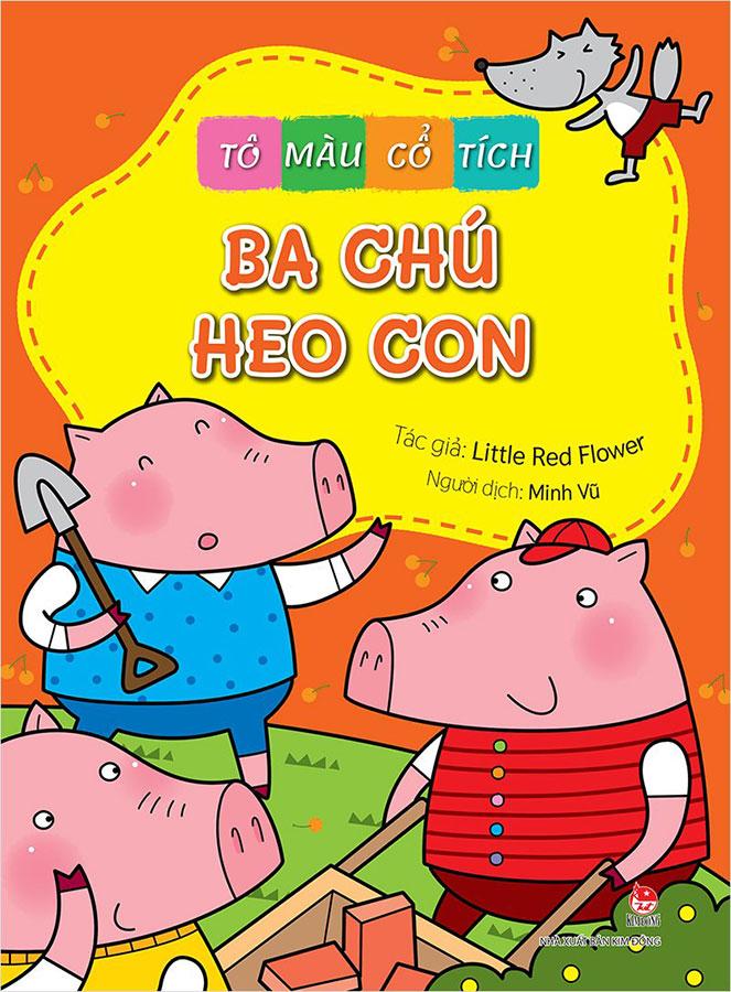 Tô Màu Cổ Tích - Ba Chú Heo Con