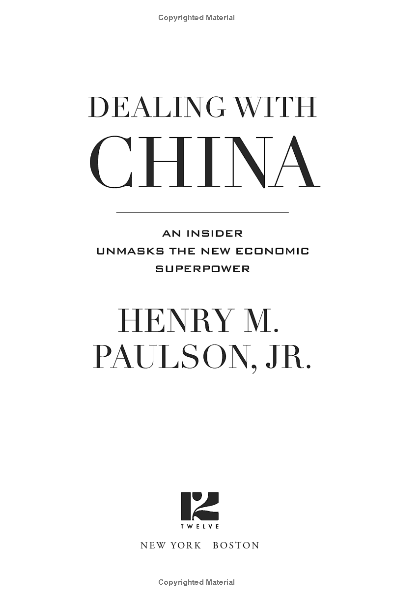 Dealing With China: An Insider Unmasks The New Economic Superpower