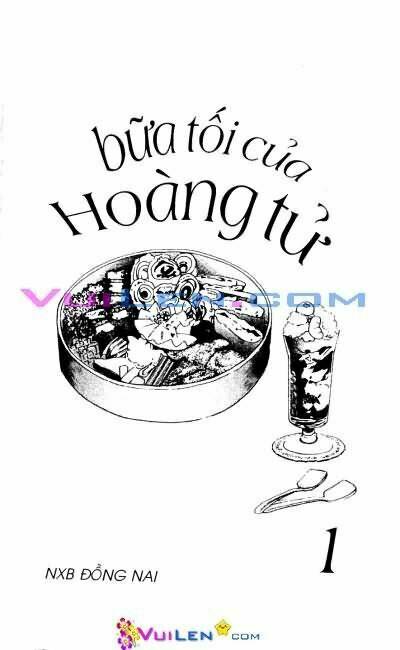 bữa tối của hoàng tử chapter 1 1