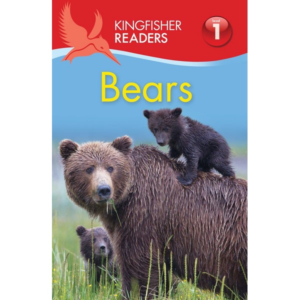 Kingfisher Readers Level 1: Bears