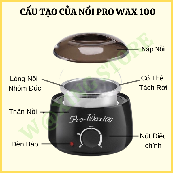 Combo Nồi Nấu Sáp Wax Lông Nóng Pro Wax 100,Sáp Wax Lông,Mỡ Trăn