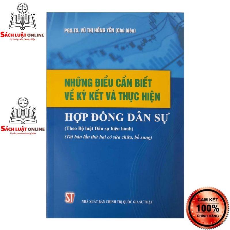 Sách - Những điều cần biết về ký kết và thực hiện hợp đồng dân sự (NXB Chính trị quốc gia Sự thật)