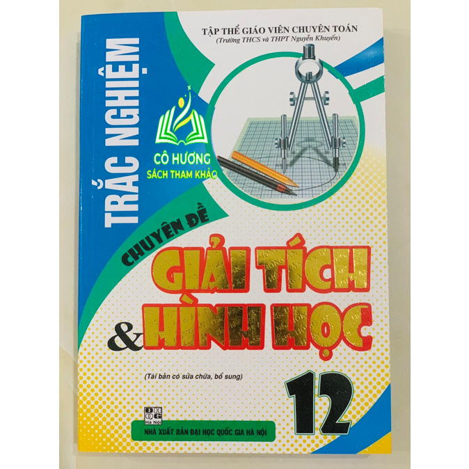 Sách-Trắc Nghiệm Chuyên Đề Giải Tích Và Hình Học 12